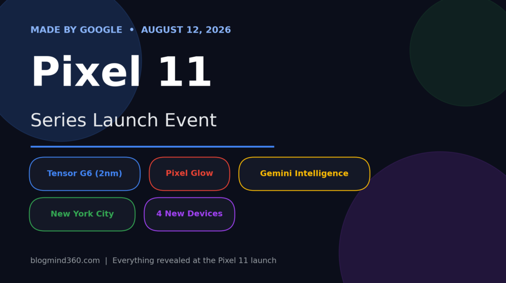 Pixel 11 launch
